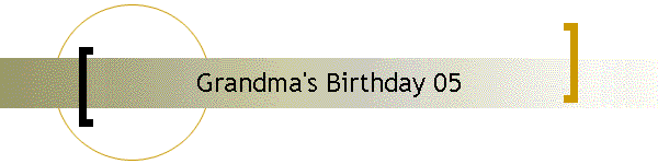 Grandma's Birthday 05