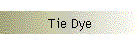 Tie Dye